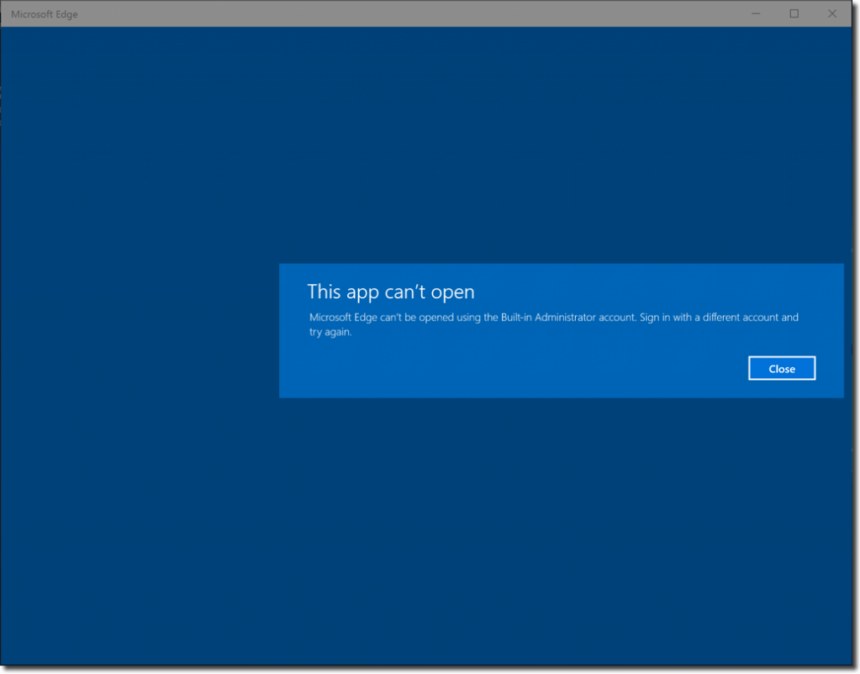Microsoft Edge This app can’t be opened